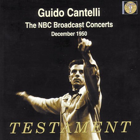 Guido Cantelli/Nbc Broadcast Concerts-Vol. 2@Cantelli/Nbc So